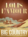 Big Country, Volume 2 (MP3): Stories of Louis L'Amour